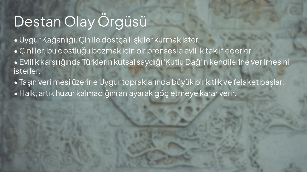 Slide 6 - Destan Olay Örgüsü