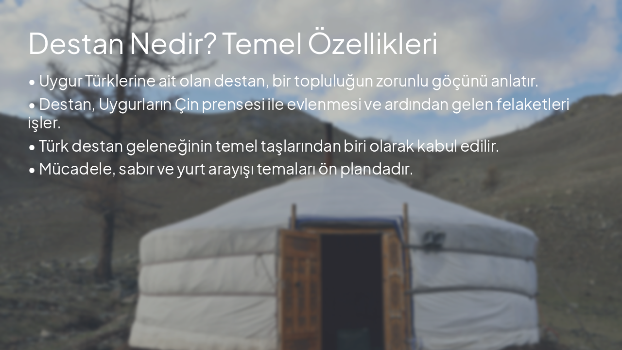Slide 4 - Destan Nedir? Temel Özellikleri