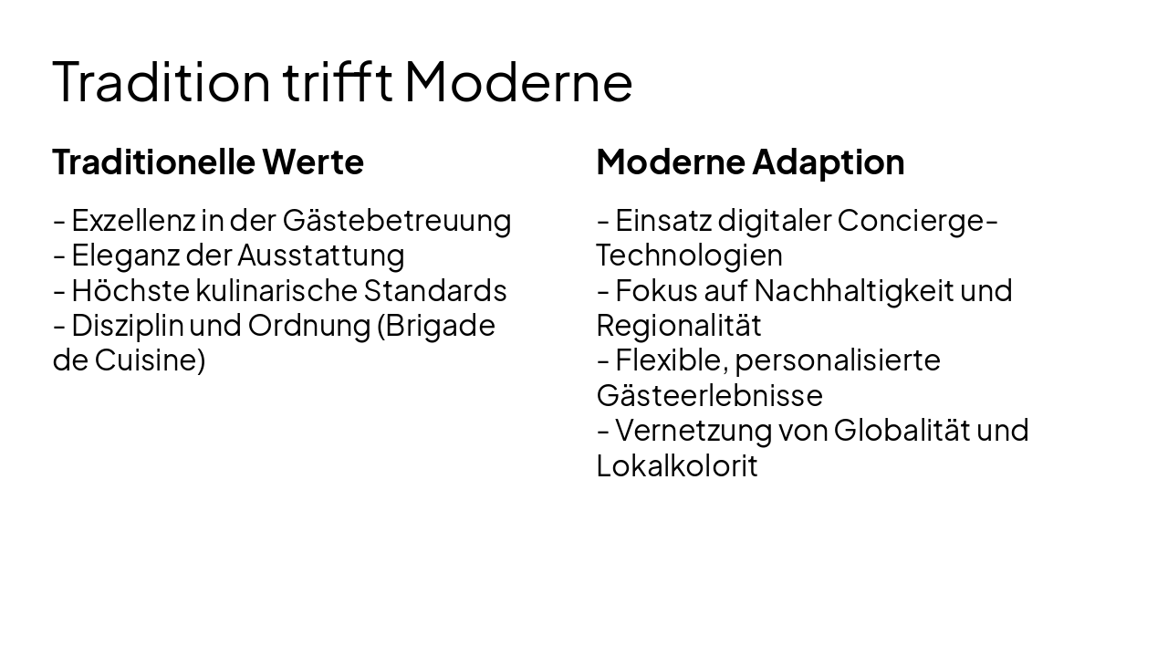 Slide 6 - Tradition trifft Moderne