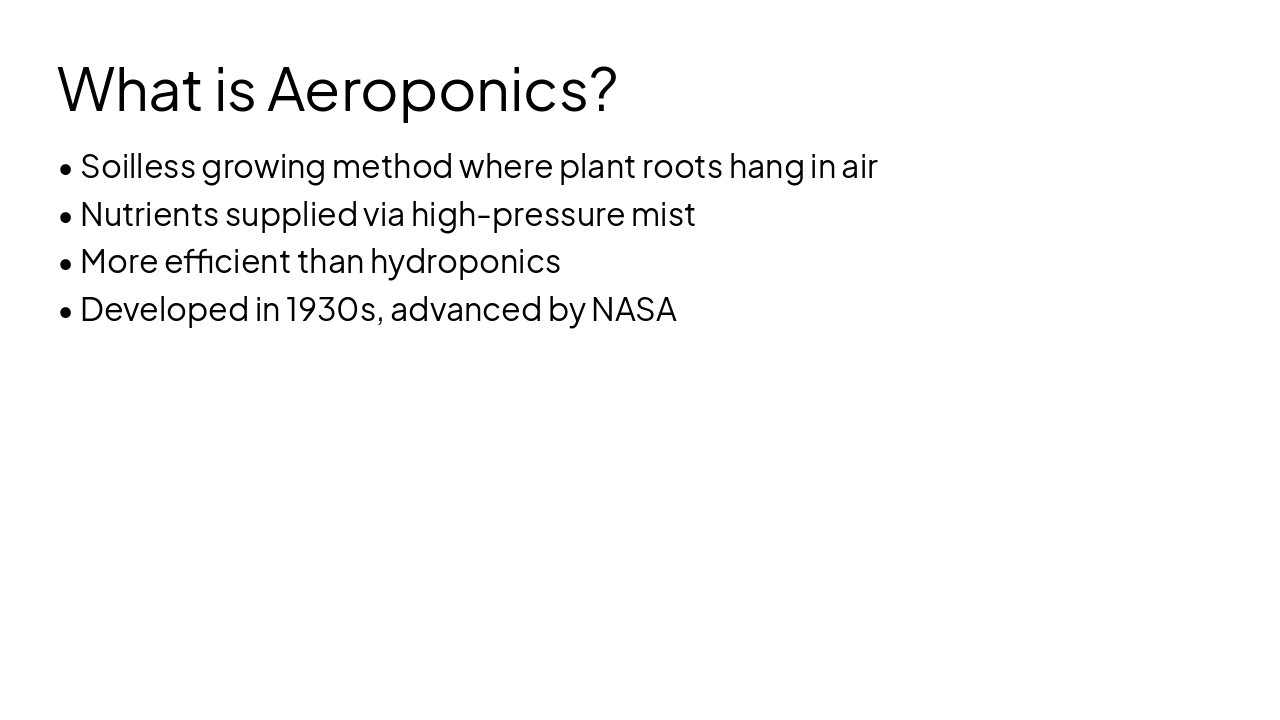 Slide 5 - What is Aeroponics?