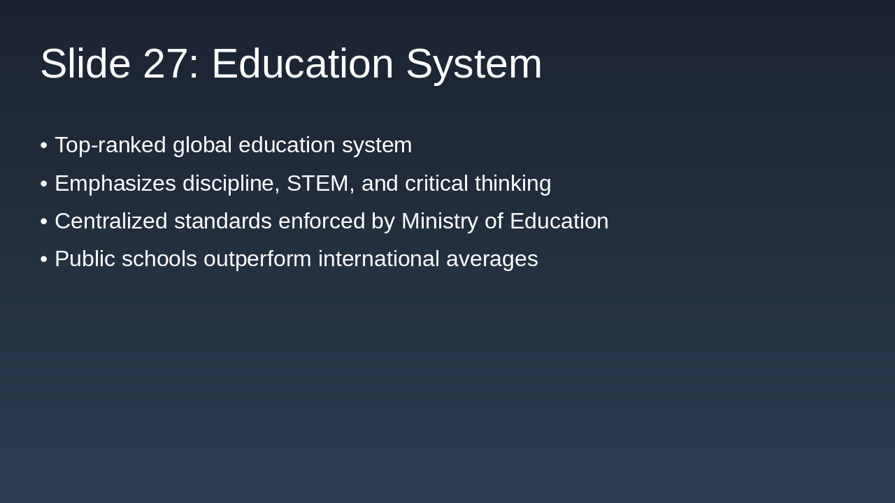 Slide 9 - Slide 27: Education System
