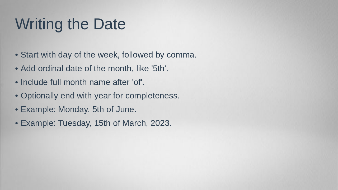 Slide 6 - Writing the Date