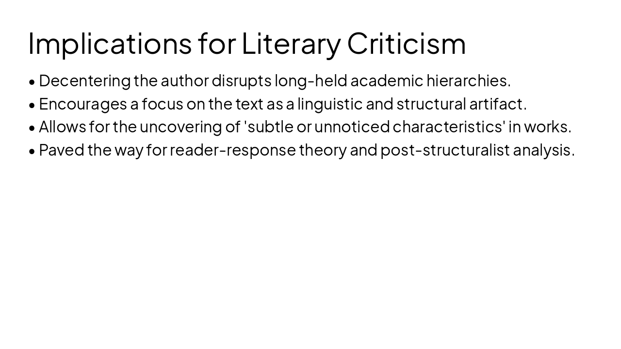 Slide 10 - Implications for Literary Criticism
