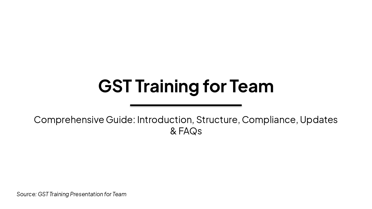 GST Mastery: Team Training Essentials (35 chars)