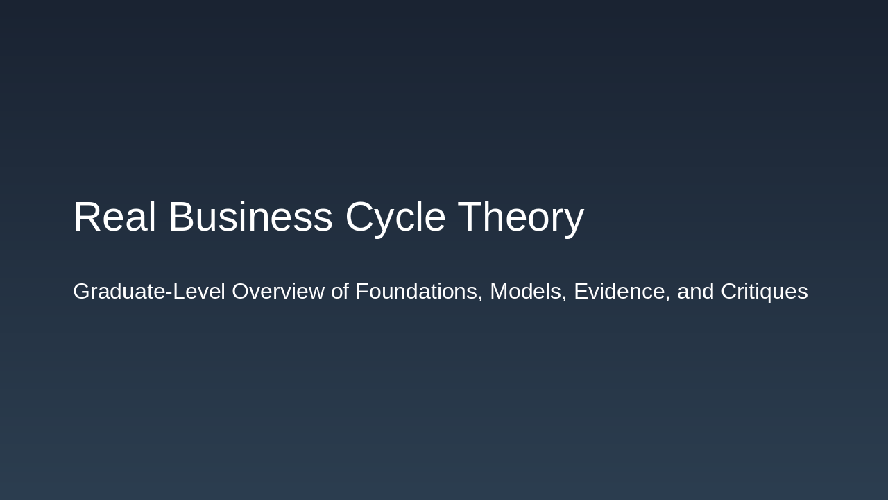 Real Business Cycle Theory Essentials