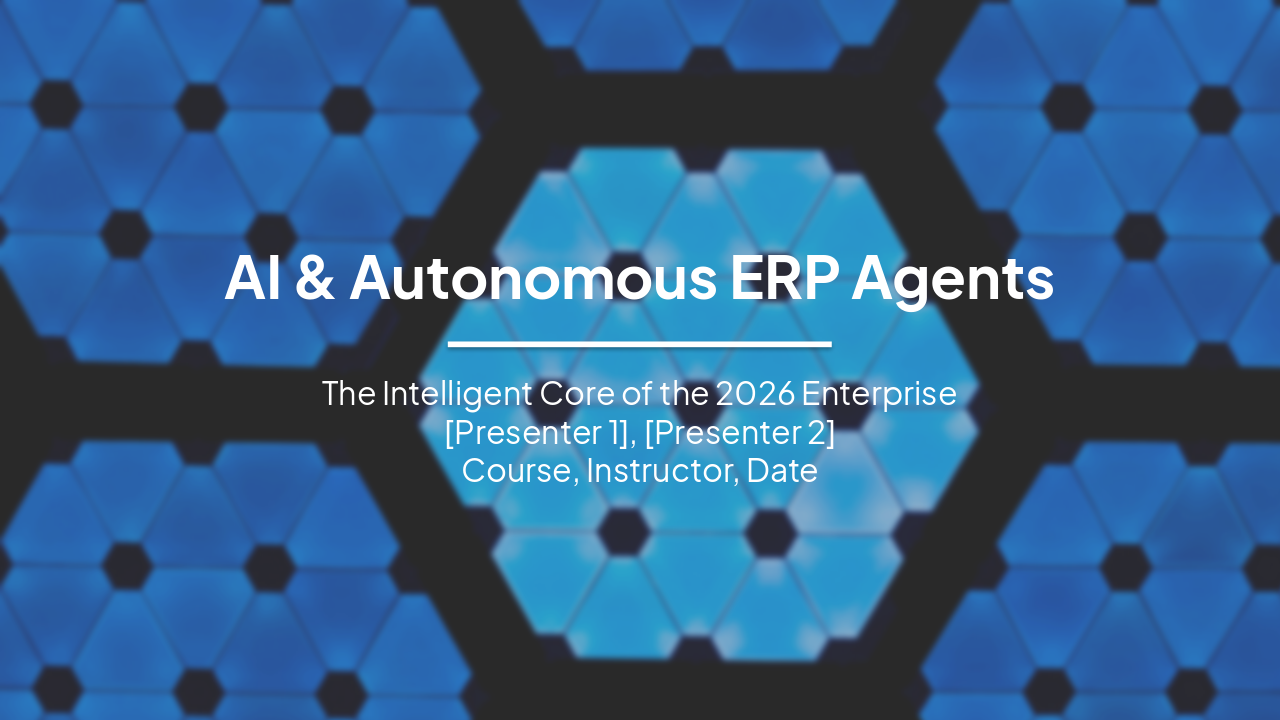 Slide 1 - AI & Autonomous ERP Agents