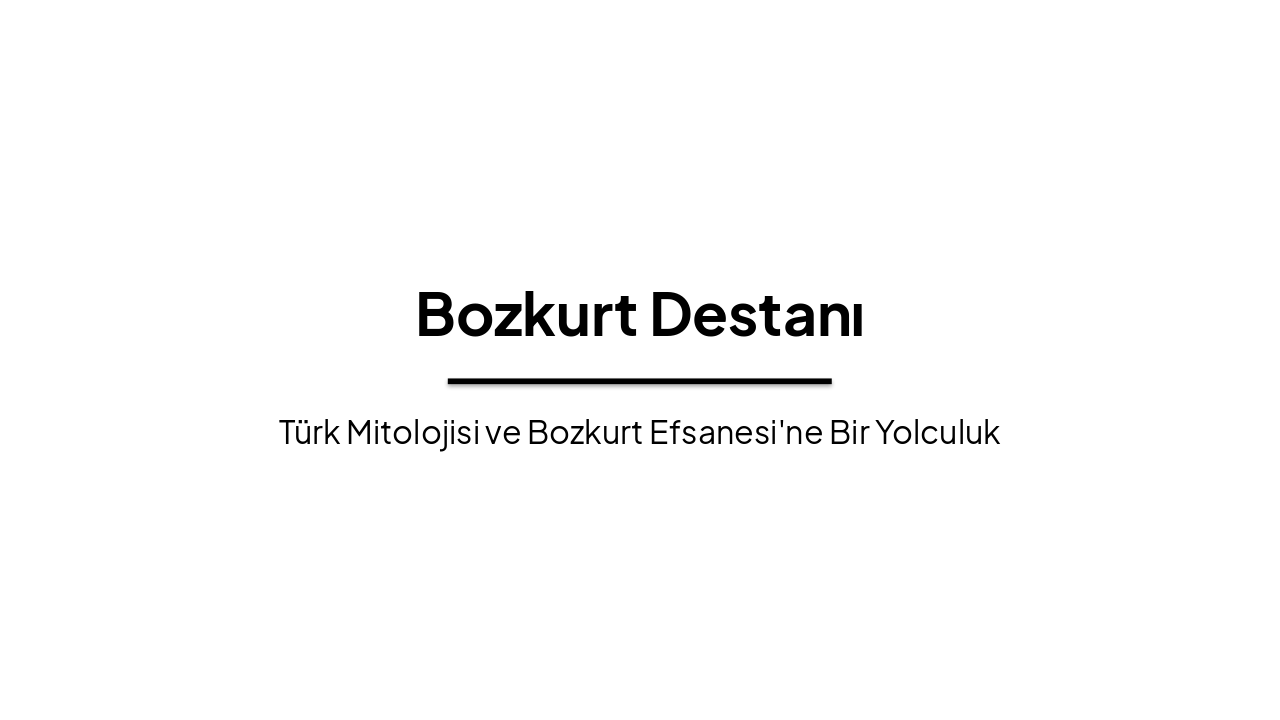 Bozkurt Destanı: Türk Mitolojisinin Efsanesi