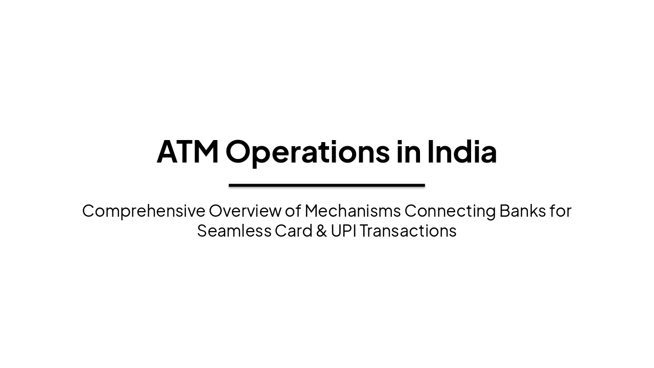 ATM Operations in India Unveiled (28 chars)