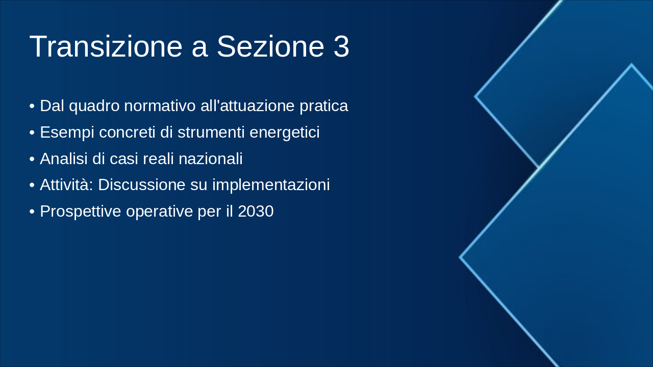 Slide 12 - Transizione a Sezione 3