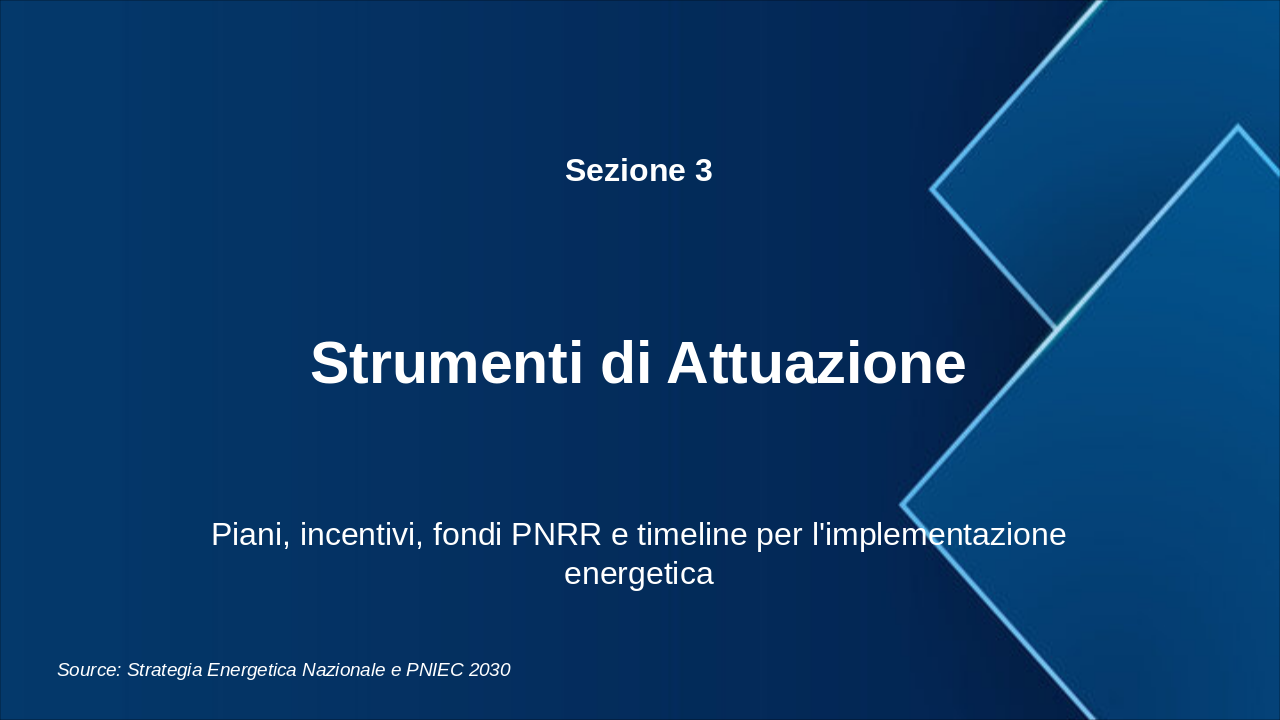 Slide 13 - Sezione 3: Strumenti di Attuazione