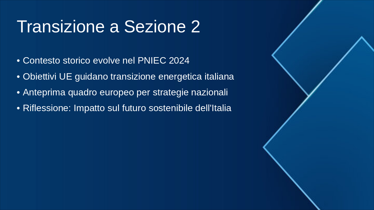Slide 7 - Transizione a Sezione 2