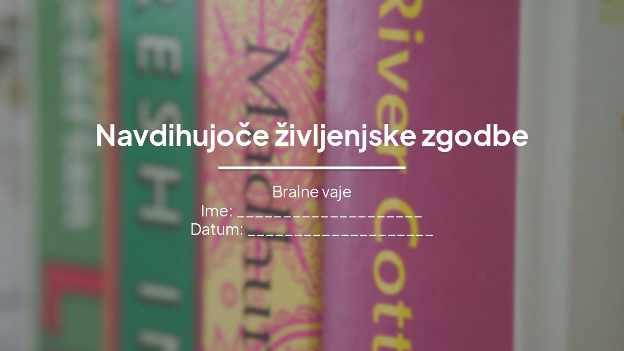 Navdihujoče življenjske zgodbe