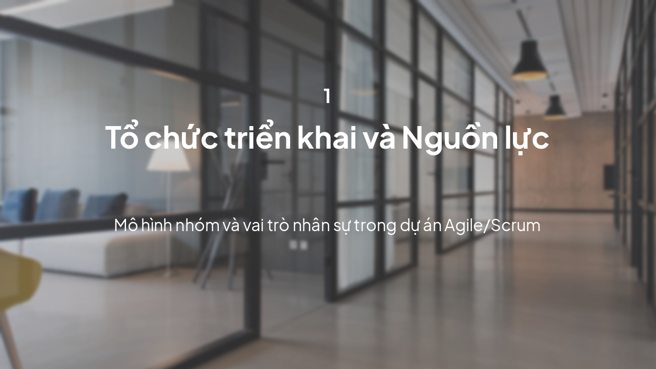 Slide 7 - Tổ chức nguồn lực
