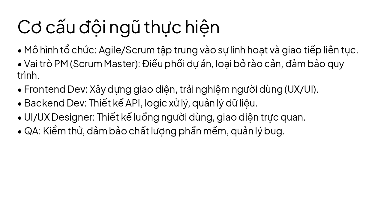Slide 11 - Cơ cấu đội ngũ thực hiện