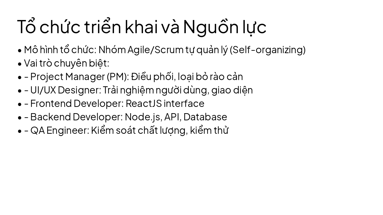 Slide 8 - Tổ chức triển khai và Nguồn lực