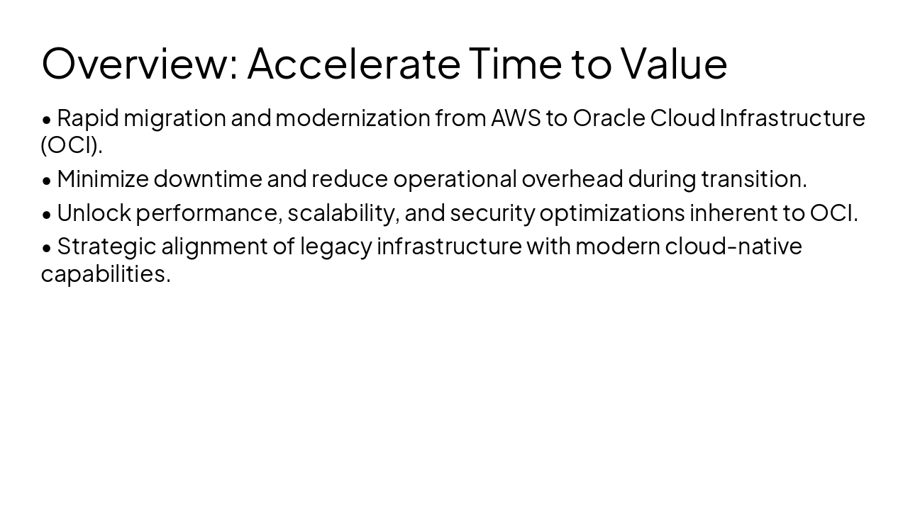 Slide 3 - Overview: Accelerate Time to Value