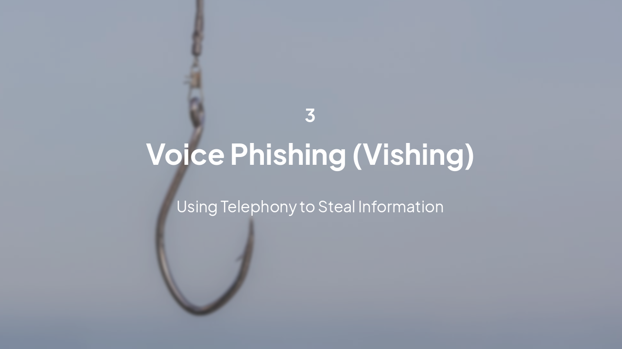 Slide 10 - Voice Phishing