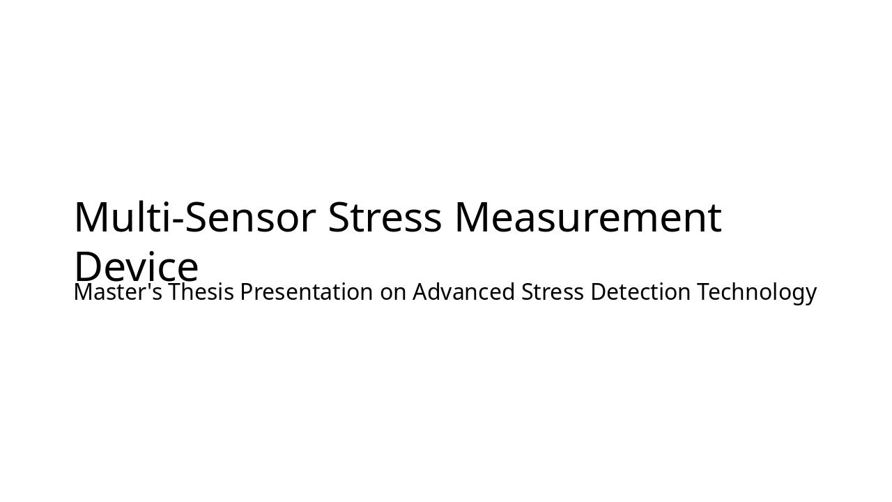 Multi-Sensor Stress Detection Device