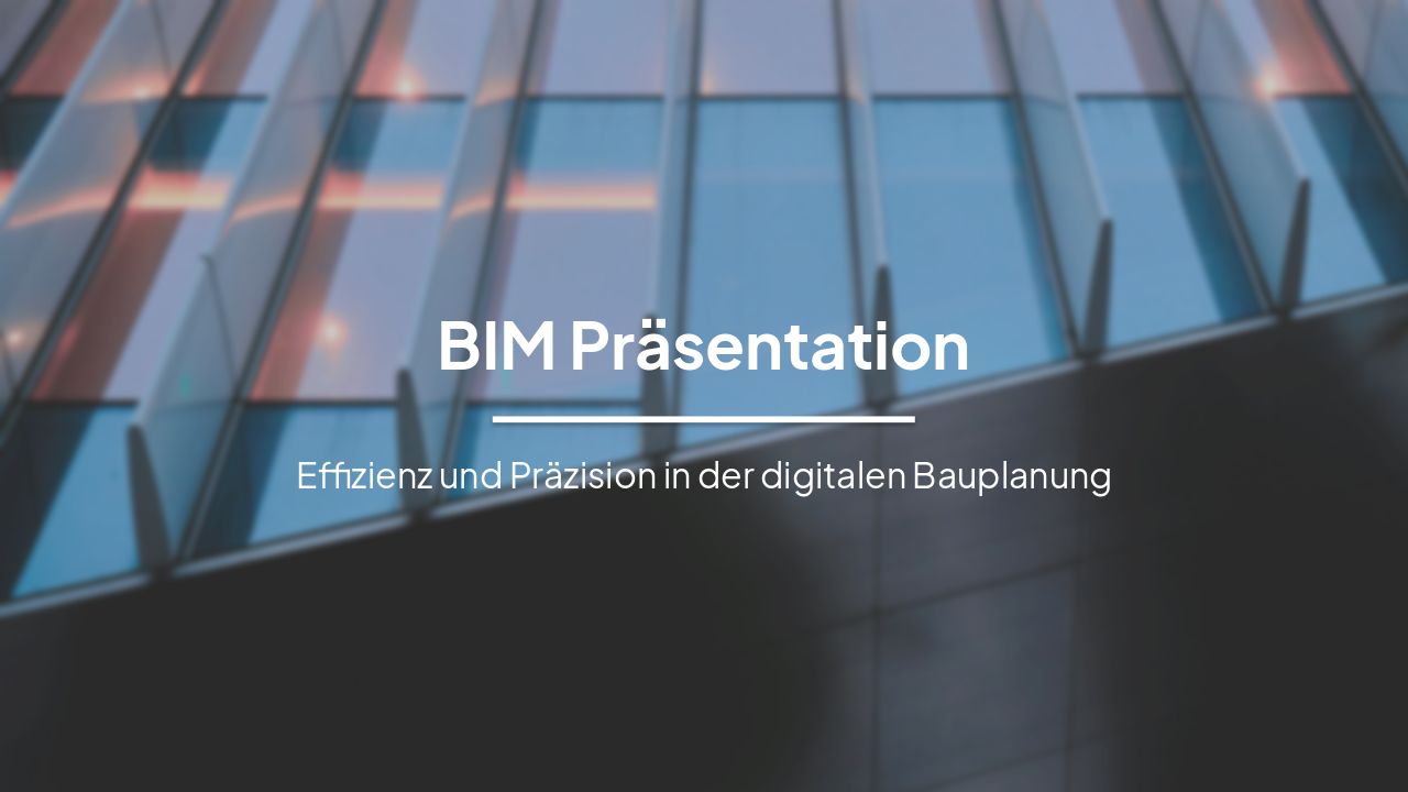 BIM: Effizienz und Präzision in der digitalen Bauplanung