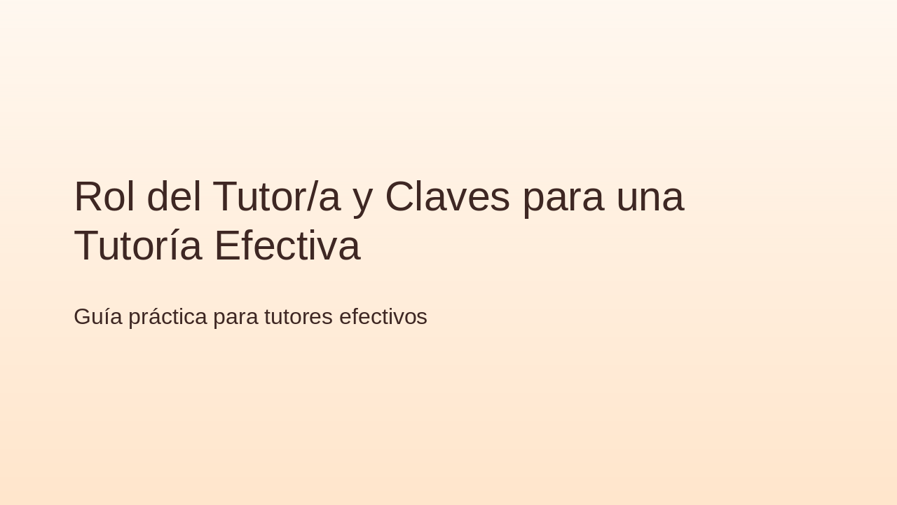 Tutor's Role & Keys to Effective Tutoring (40 chars)