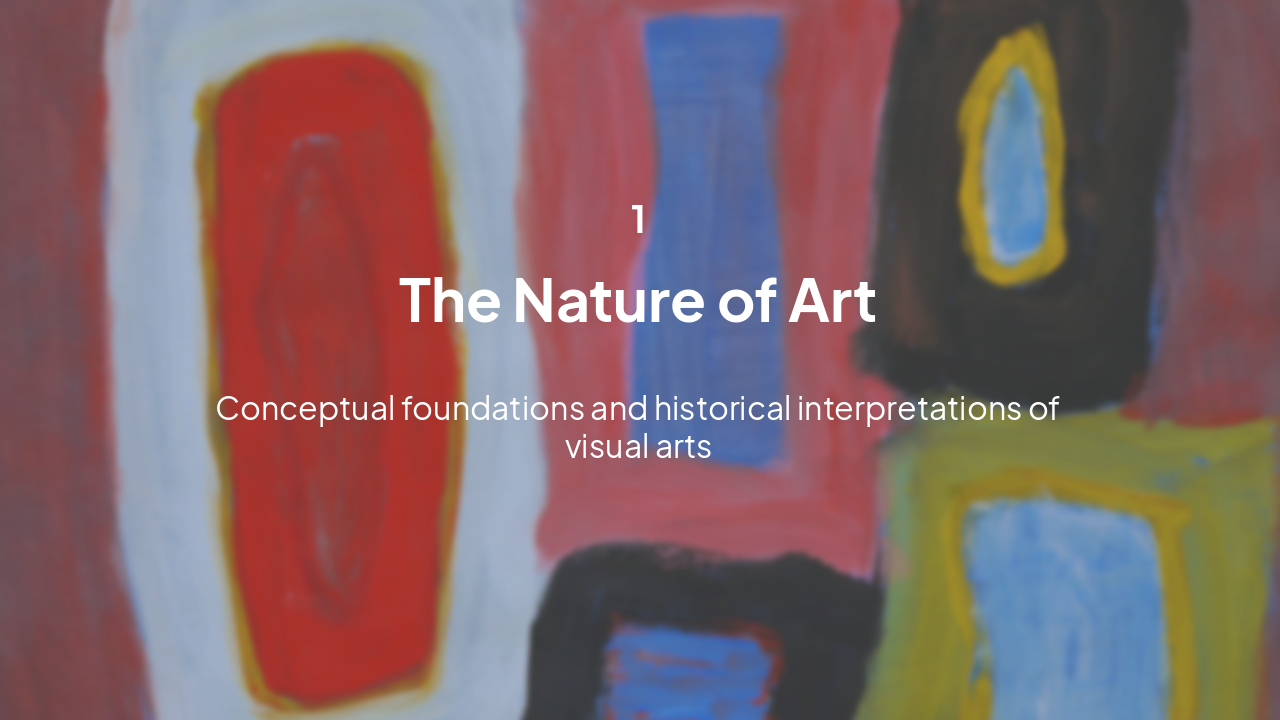 Slide 2 - Section 1: The Nature of Art