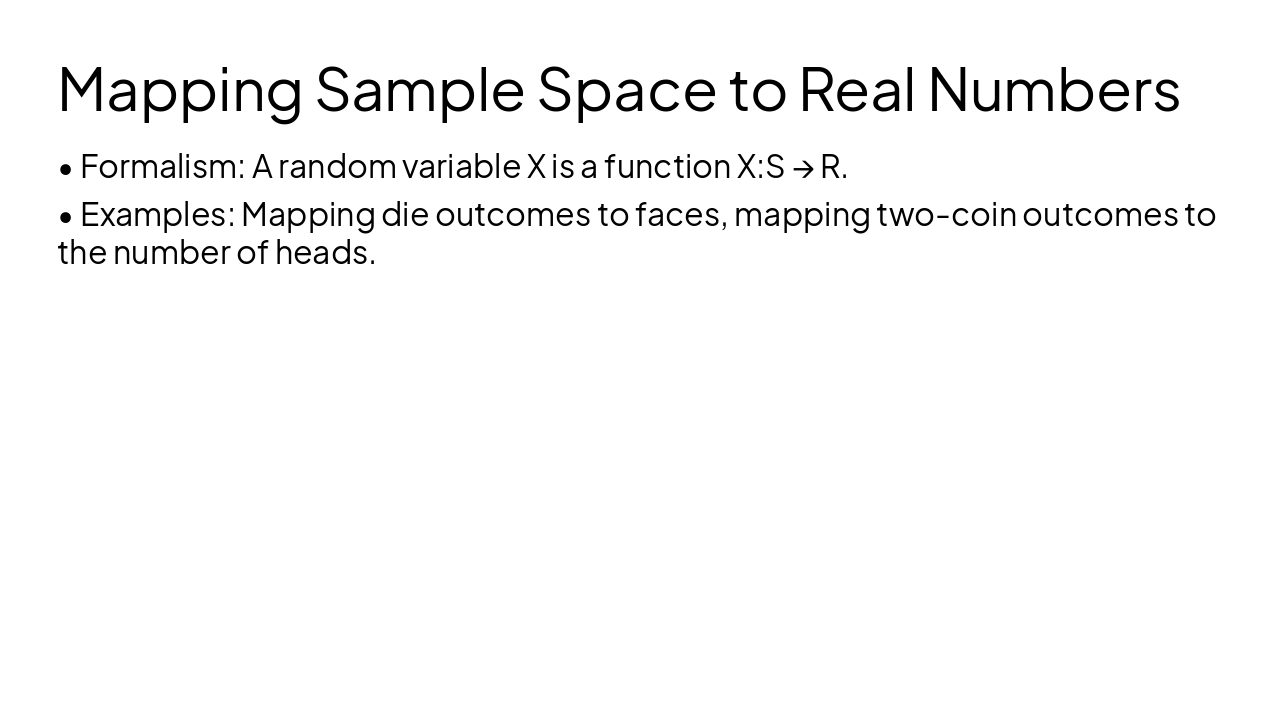 Slide 9 - Mapping Sample Space to Real Numbers