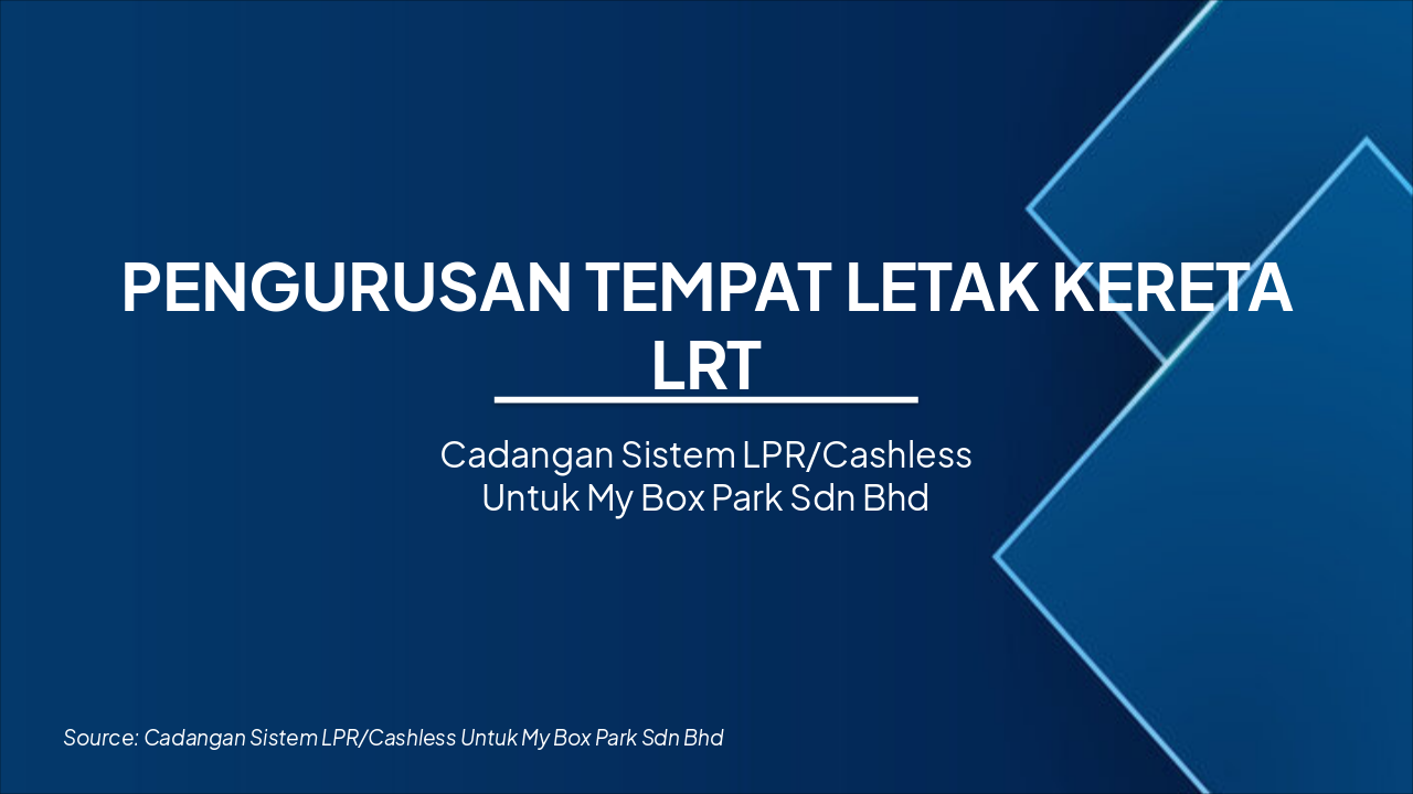 LRT Parking: LPR/Cashless Proposal