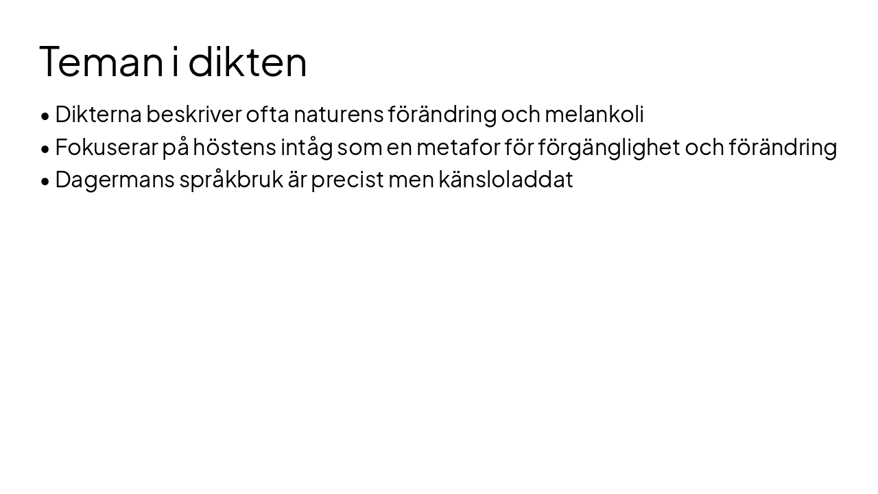 Slide 7 - Teman i dikten