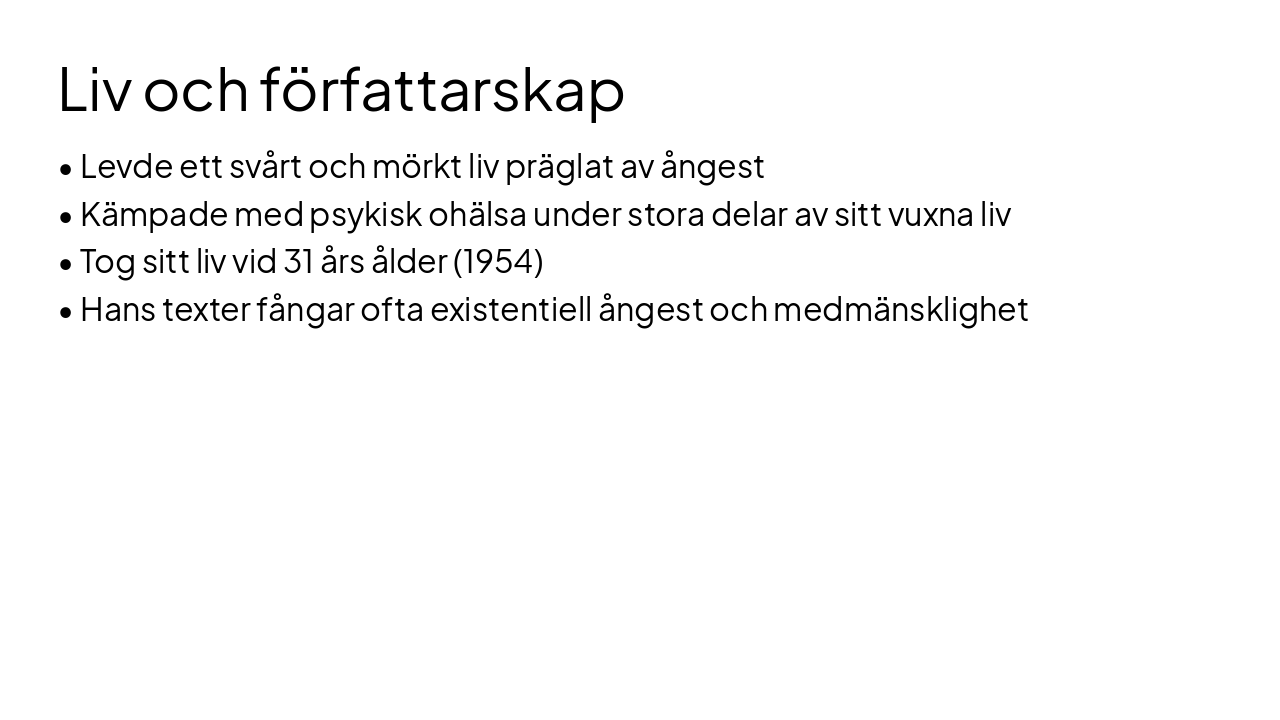 Slide 4 - Liv och författarskap