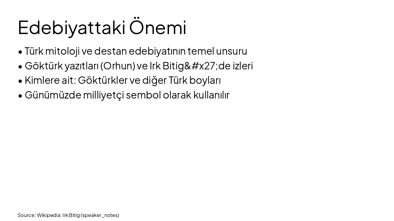 Slide 11 - Edebiyattaki Önemi