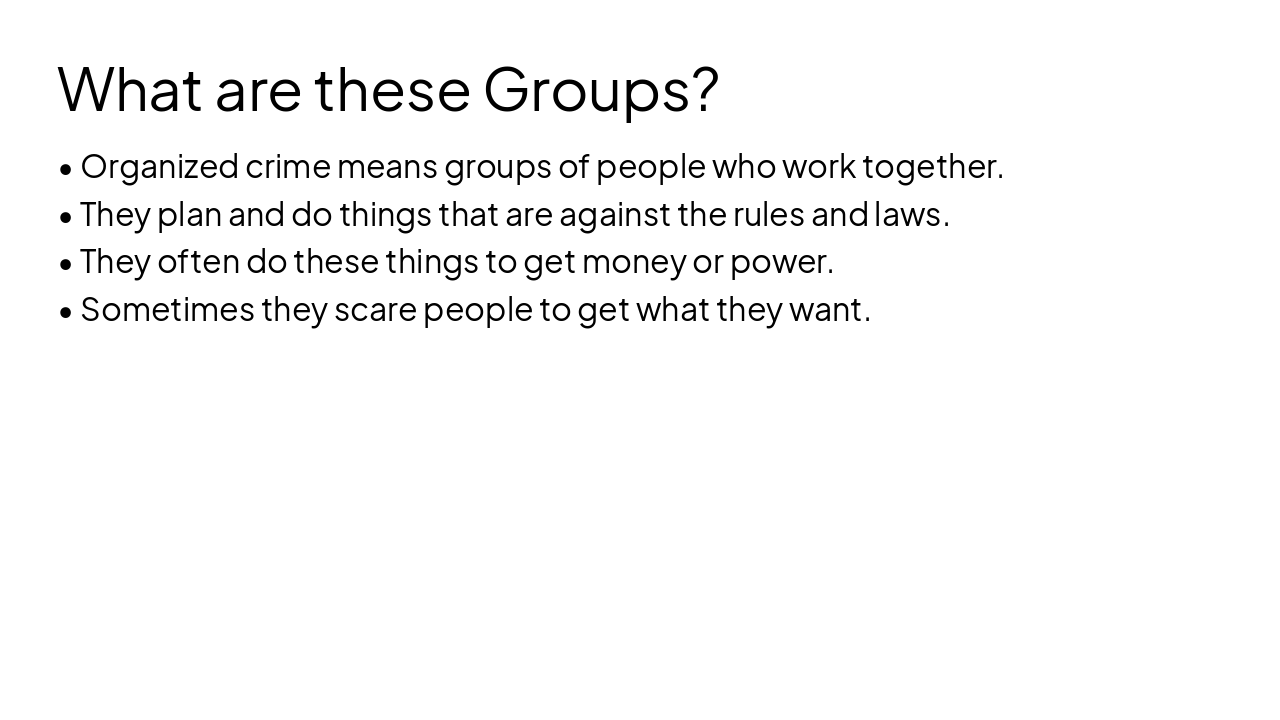 Slide 4 - What are these Groups?