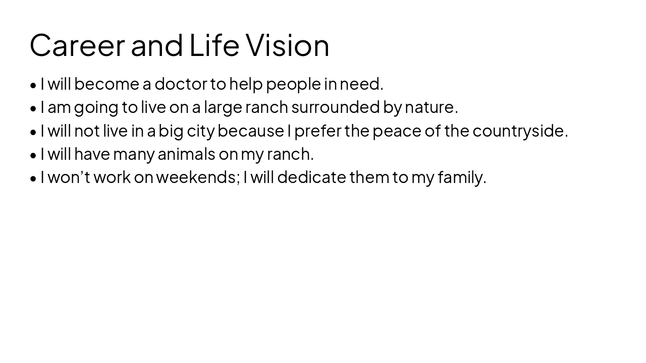 Slide 2 - Career and Life Vision