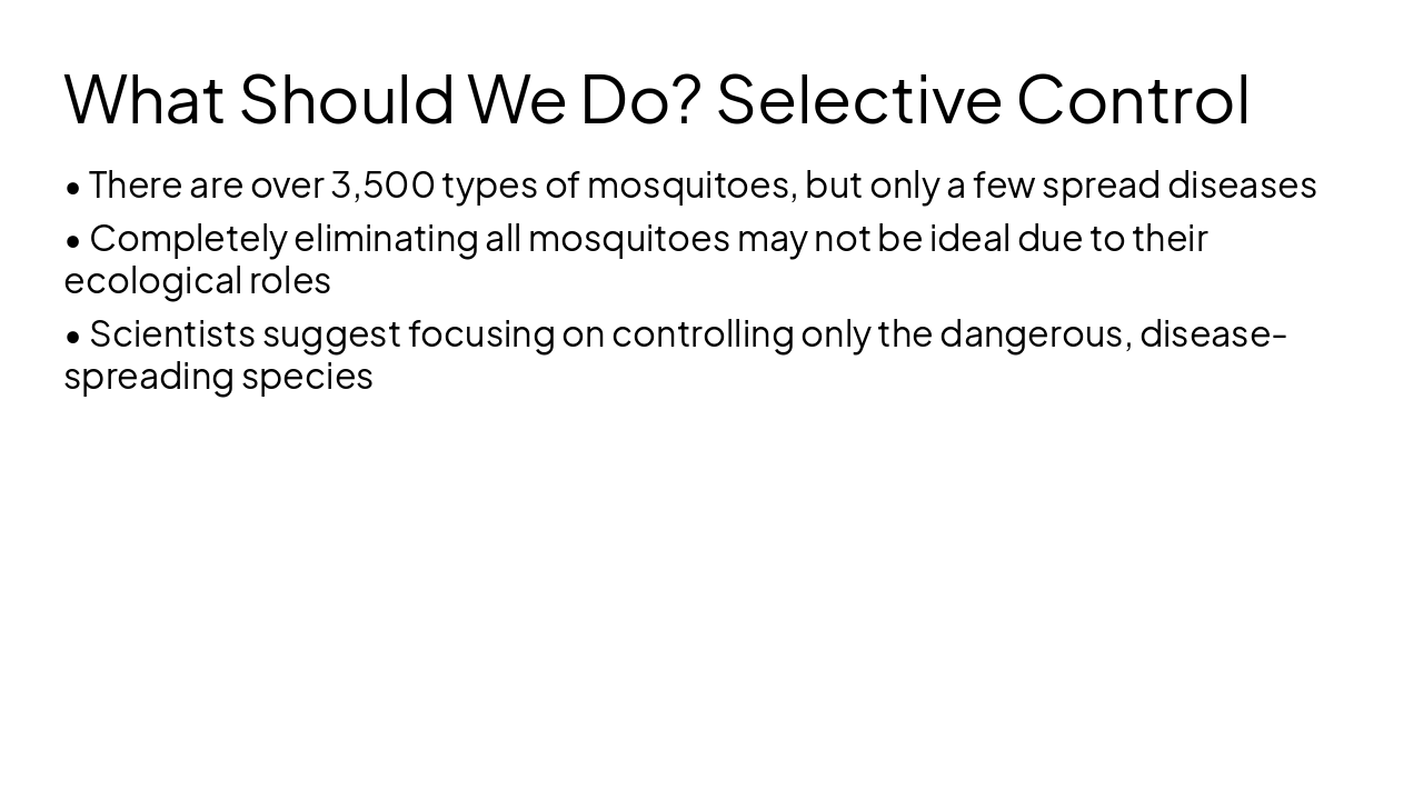 Slide 7 - What Should We Do? Selective Control