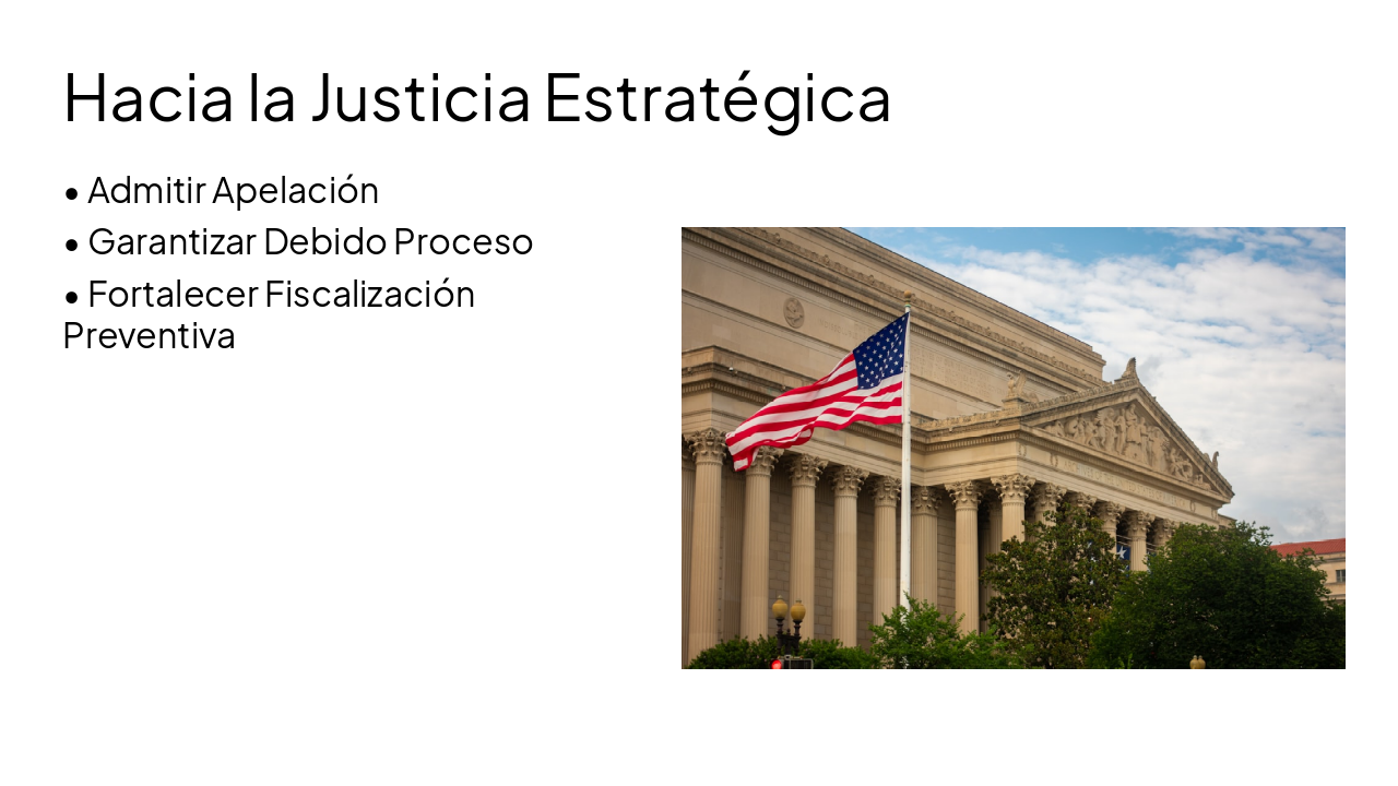 Slide 11 - Hacia la Justicia Estratégica
