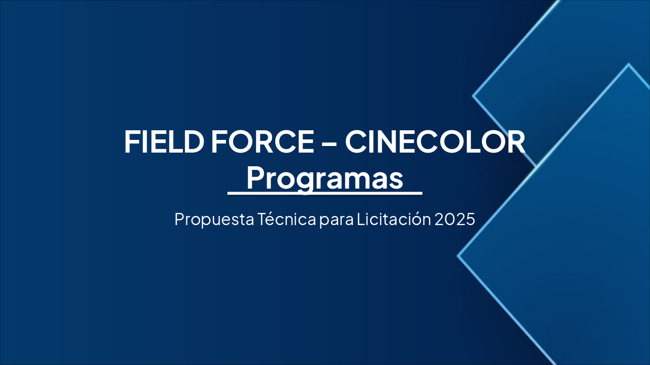 Field Force – Cinecolor 2025 Proposal