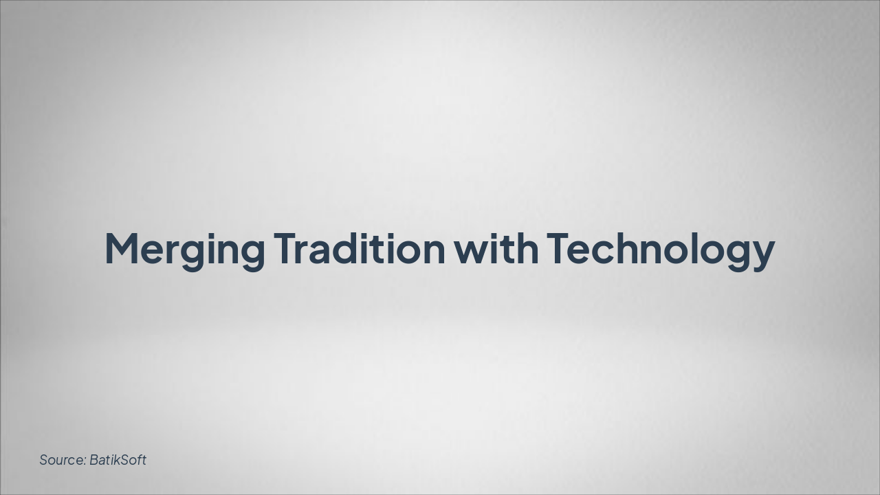 Slide 1 - Merging Tradition with Technology