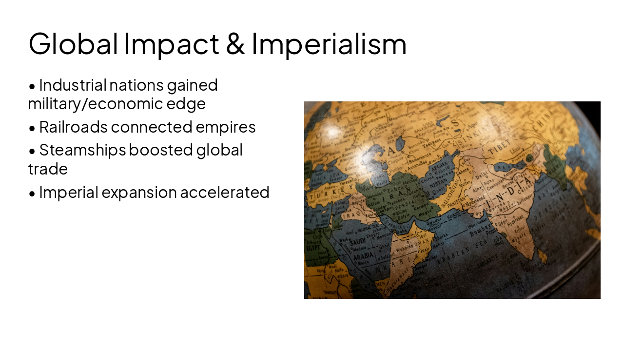 Slide 6 - Global Impact & Imperialism
