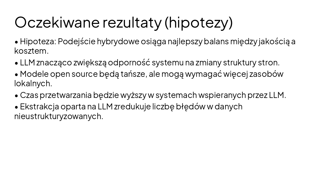Slide 26 - Oczekiwane rezultaty (hipotezy)