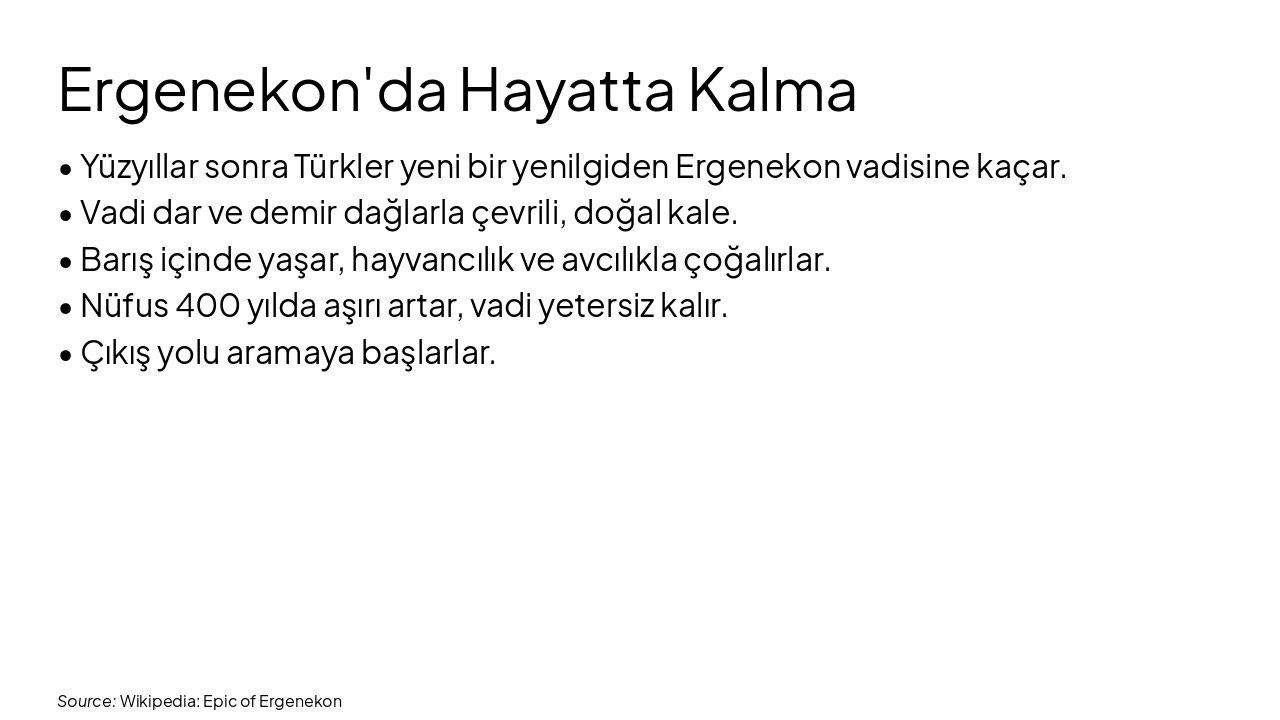 Slide 12 - Ergenekon'da Hayatta Kalma