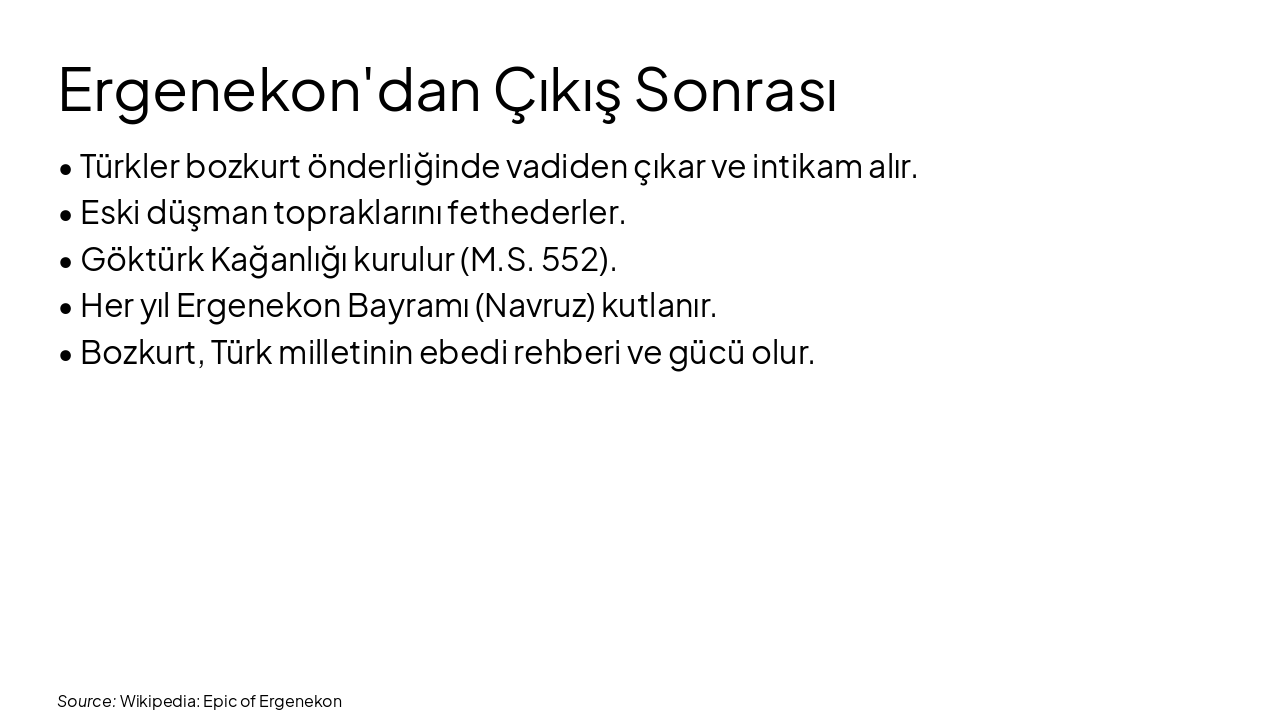 Slide 15 - Ergenekon'dan Çıkış Sonrası