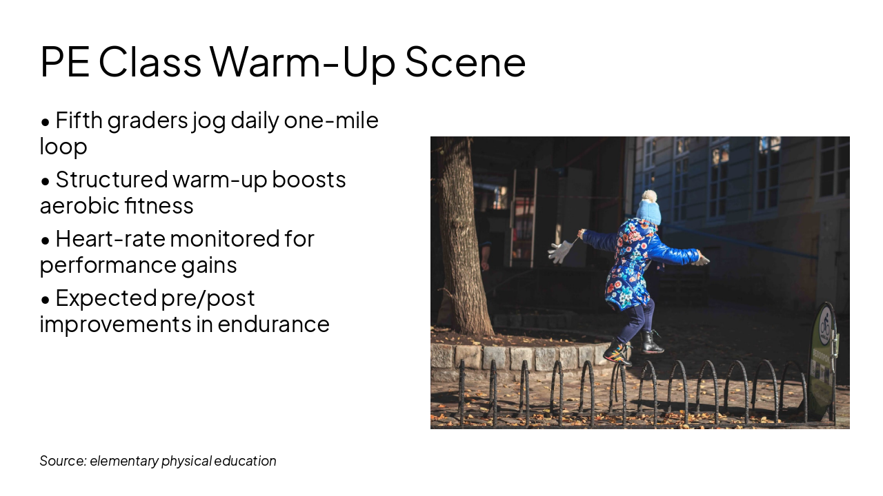 Slide 5 - PE Class Warm-Up Scene