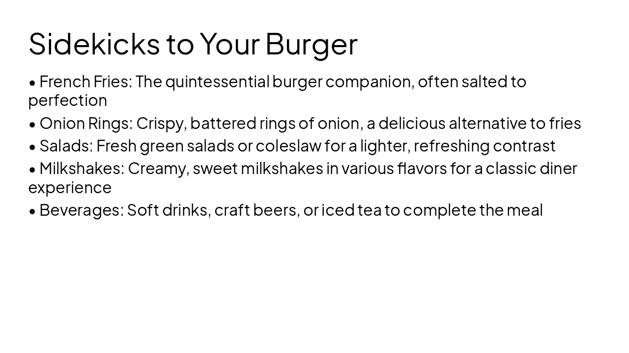 Slide 12 - Sidekicks to Your Burger