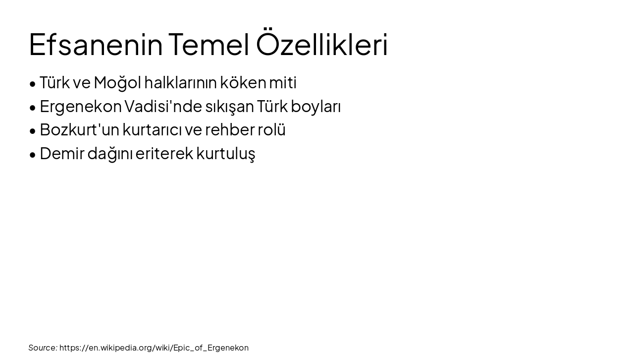 Slide 3 - Efsanenin Temel Özellikleri