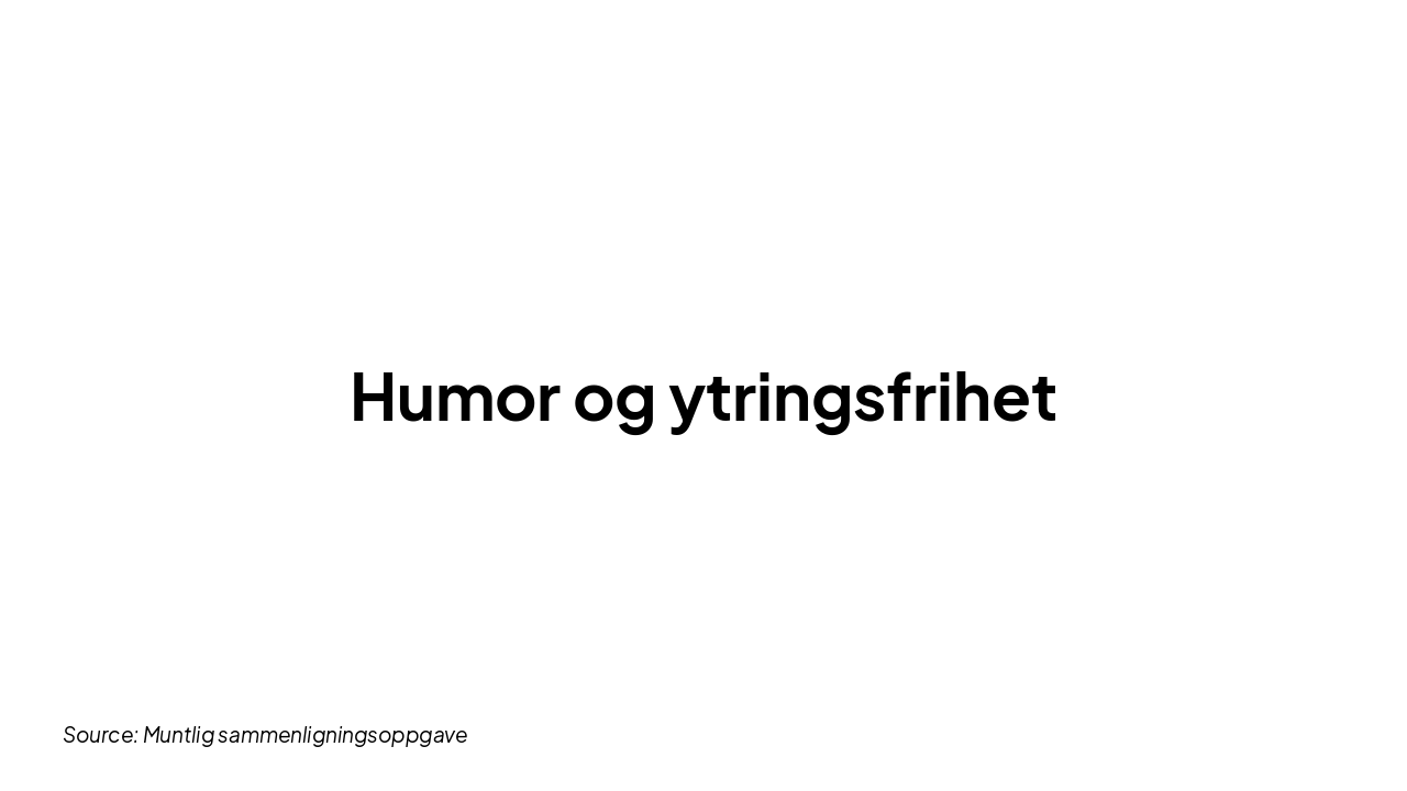 Slide 1 - Humor og ytringsfrihet