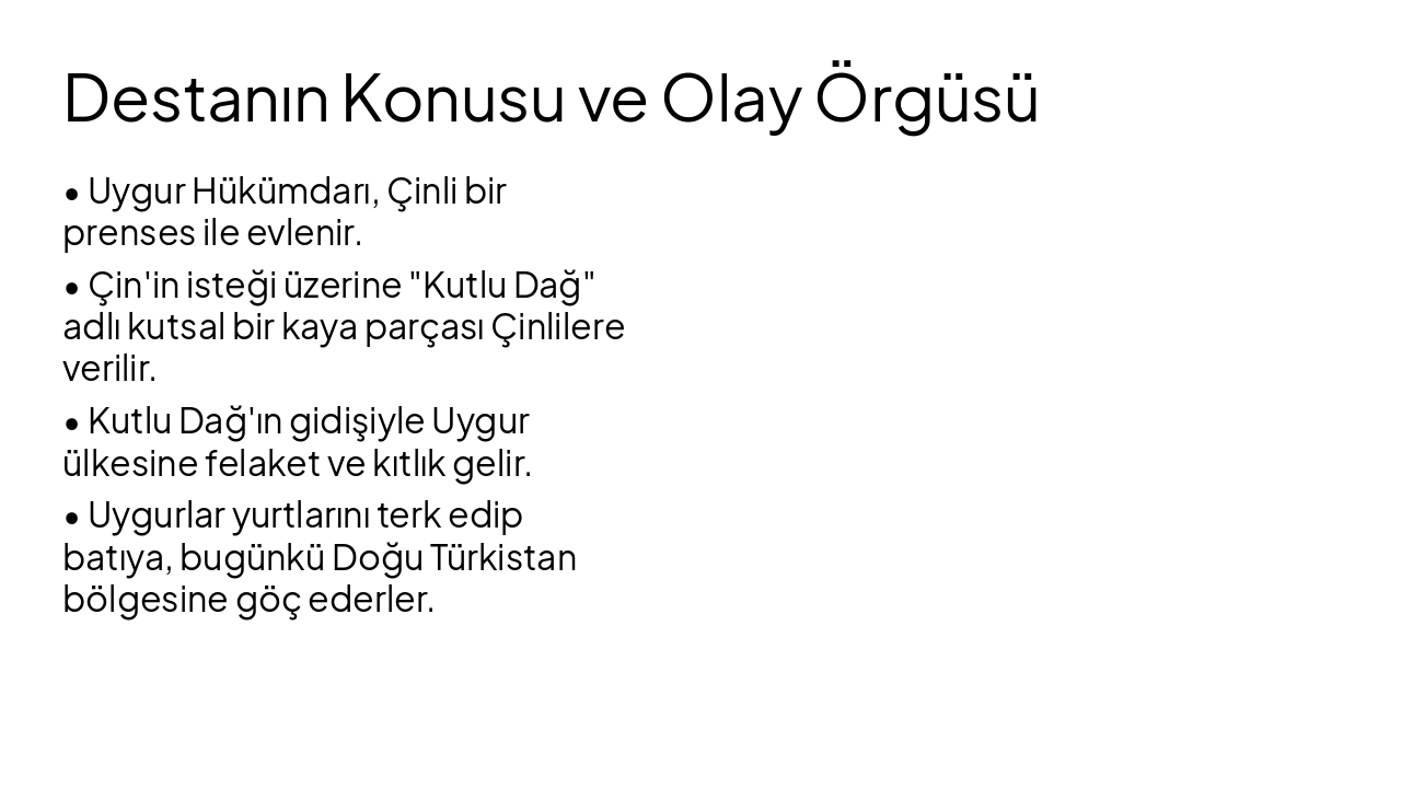 Slide 4 - Destanın Konusu ve Olay Örgüsü