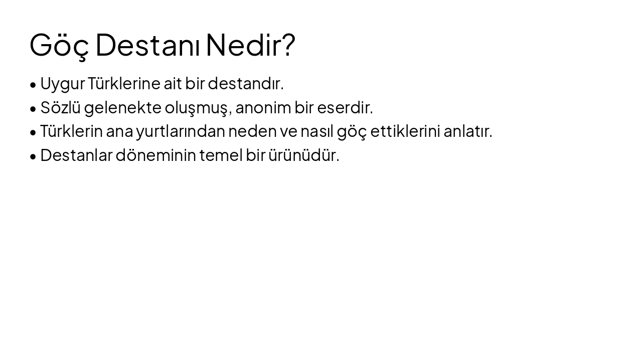 Slide 3 - Göç Destanı Nedir?