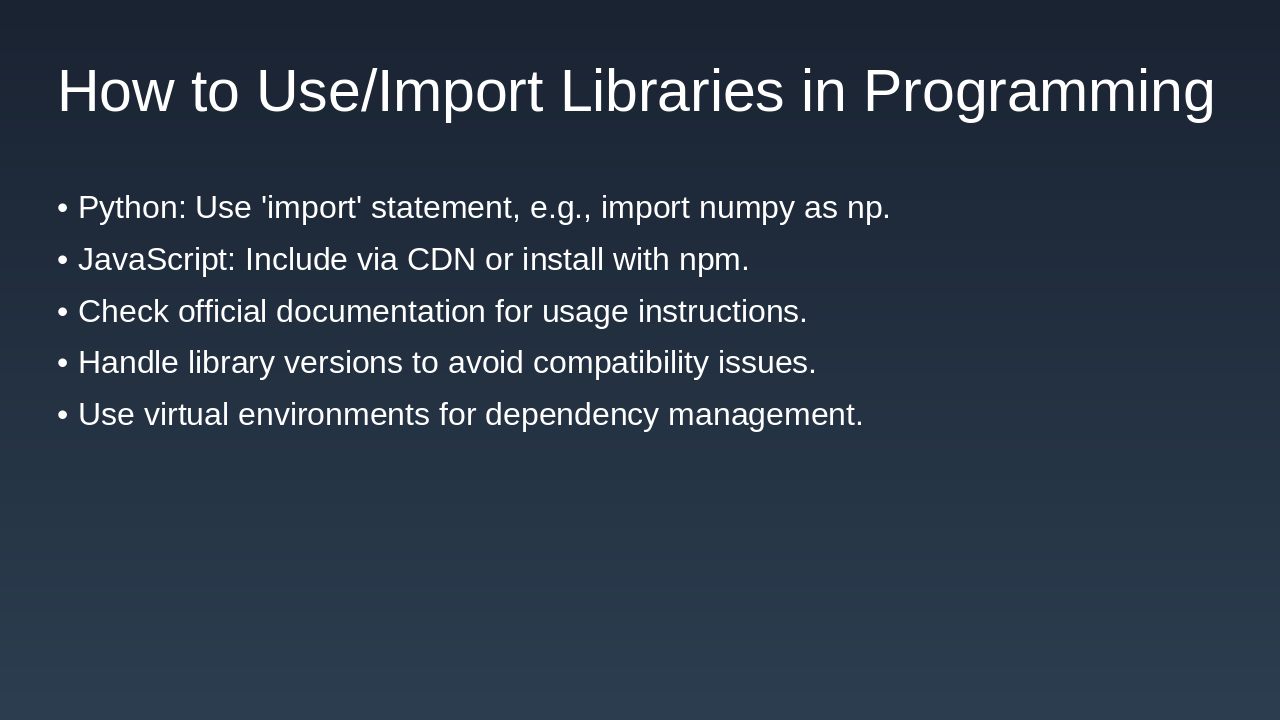 Slide 6 - How to Use/Import Libraries in Programming