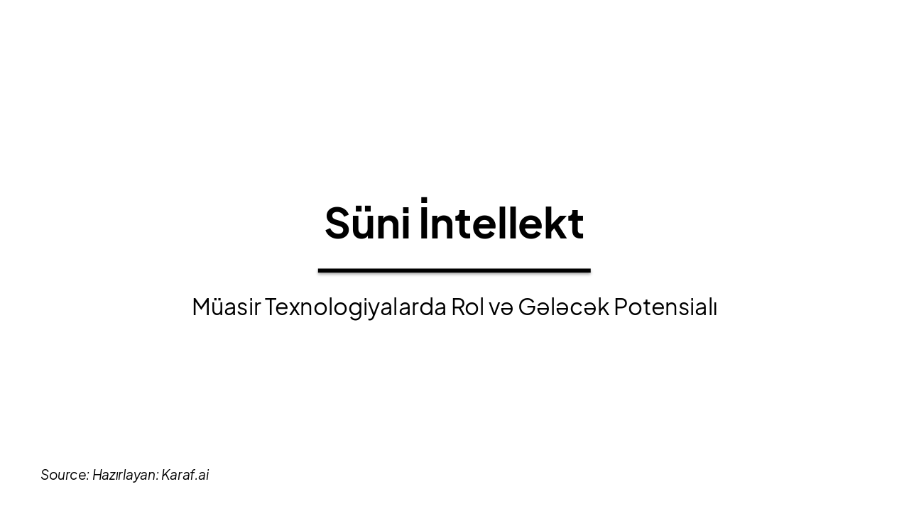 Süni İntellekt: Tərif, Tarix və Gələcək