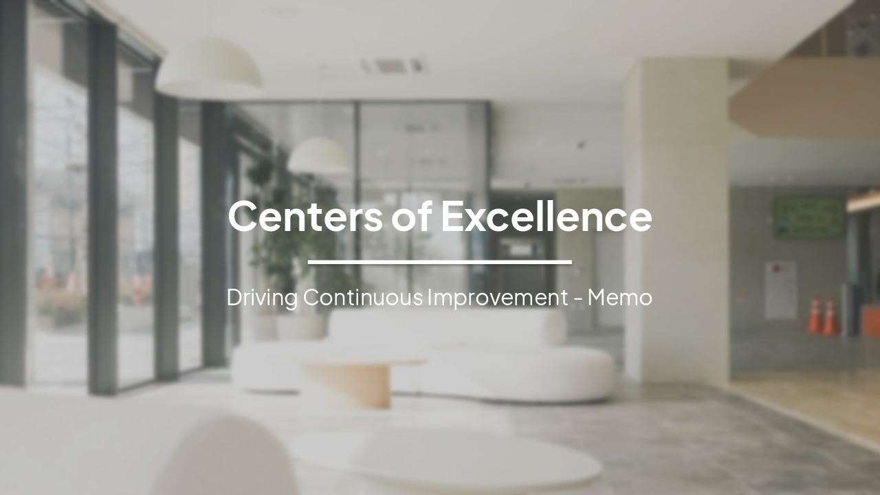 Slide 1 - Centers of Excellence