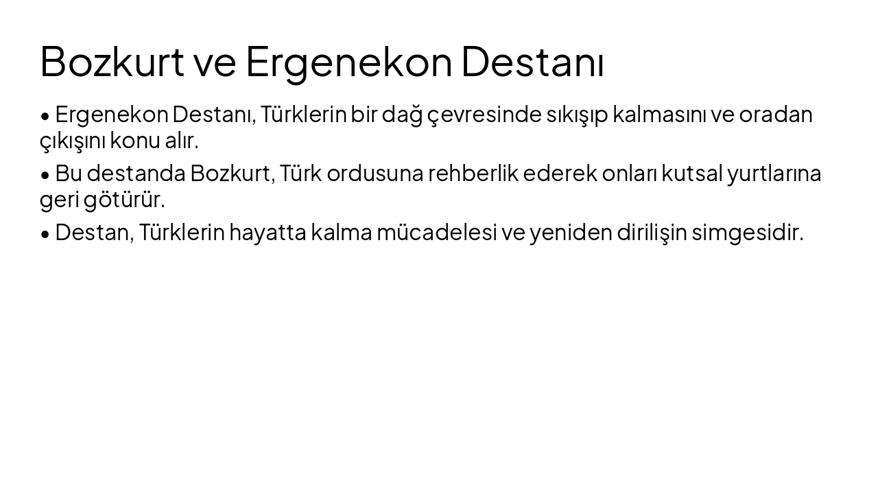 Slide 4 - Bozkurt ve Ergenekon Destanı
